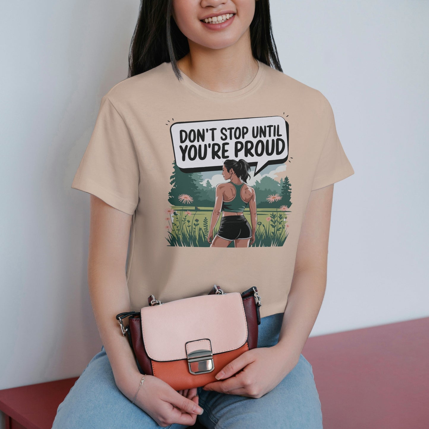 Until You're Proud! Unisex T-Shirt